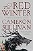 The Red Winter by Cameron Sullivan