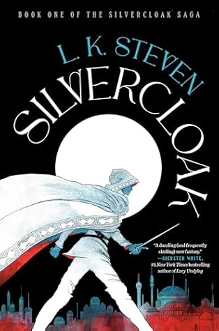 Silvercloak (Silvercloak Saga, #1)