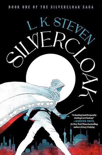 Silvercloak (Silvercloak Saga, #1)