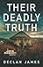 Their Deadly Truth (Jake Cashen Crime Thriller Series)