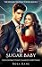 My Sugar Baby: The Contract...