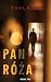 Pan Róża by Paula Er Pan Róża by Paula Er