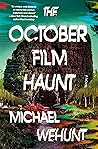 The October Film ...