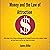 Money and the Law of Attrac...