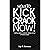 How to Kick Crack Now!: A S...