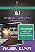 AI Made Simple: A Beginner’s Guide to Generative Intelligence – 3rd Edition (Making AI Simple for Everyone)