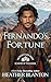 Fernando's Fortune by Heather Blanton
