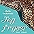 Jeg fryser by Maria Grabowski