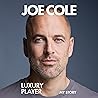 Joe Cole, Luxury ...