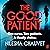 The Good Patient by Nilesha Chauvet
