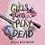 Girls Who Play Dead