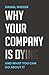Why Your Company Is Dying: ...