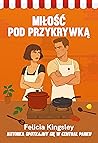 Miłość pod przykr...