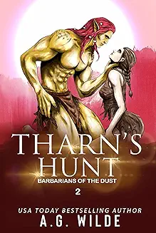 Tharn's Hunt (Barbarians of the Dust #2)