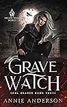 Grave Watch