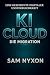 KI CLOUD: DIE MIGRATION (German Edition)