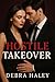 Hostile Takeover by Debra Haley
