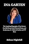 INA GARTEN: The I...