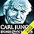 Carl Jung in His Own Words