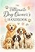 The Ultimate Dog Owner's Ha...