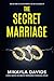 The Secret Marriage