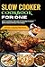 Slow Cooker Cookbook for On...