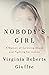 Nobody's Girl: A Memoir of ...