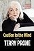 Caution to the Wind: A Memoir