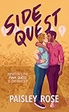 Side Quest by Paisley Rose