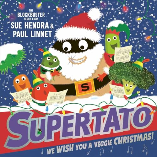 Supertato: We Wish You a Veggie Christmas!: The brand new funny and festive picture book in the bestselling Supertato series - the perfect Christmas gift for toddlers and children aged 3+ (Kindle Edition)