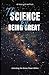 THE SCIENCE OF BEING GREAT: Unlocking the Divine Power Within