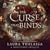 The Curse That Binds: Bewitched, Book 3