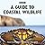 A Guide to Coastal Wildlife...
