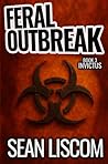 Feral Outbreak: B...