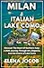 Milan and lake como travel guide 2025 - 2026 by Elena Jacob