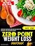 Zero Point Weight Loss Cook...