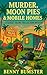 Murder, Moon Pies & Mobile Homes: A Sunset Palms Trailer Park Mystery (Sunset Palms Trailer Park Mysteries Book 1)