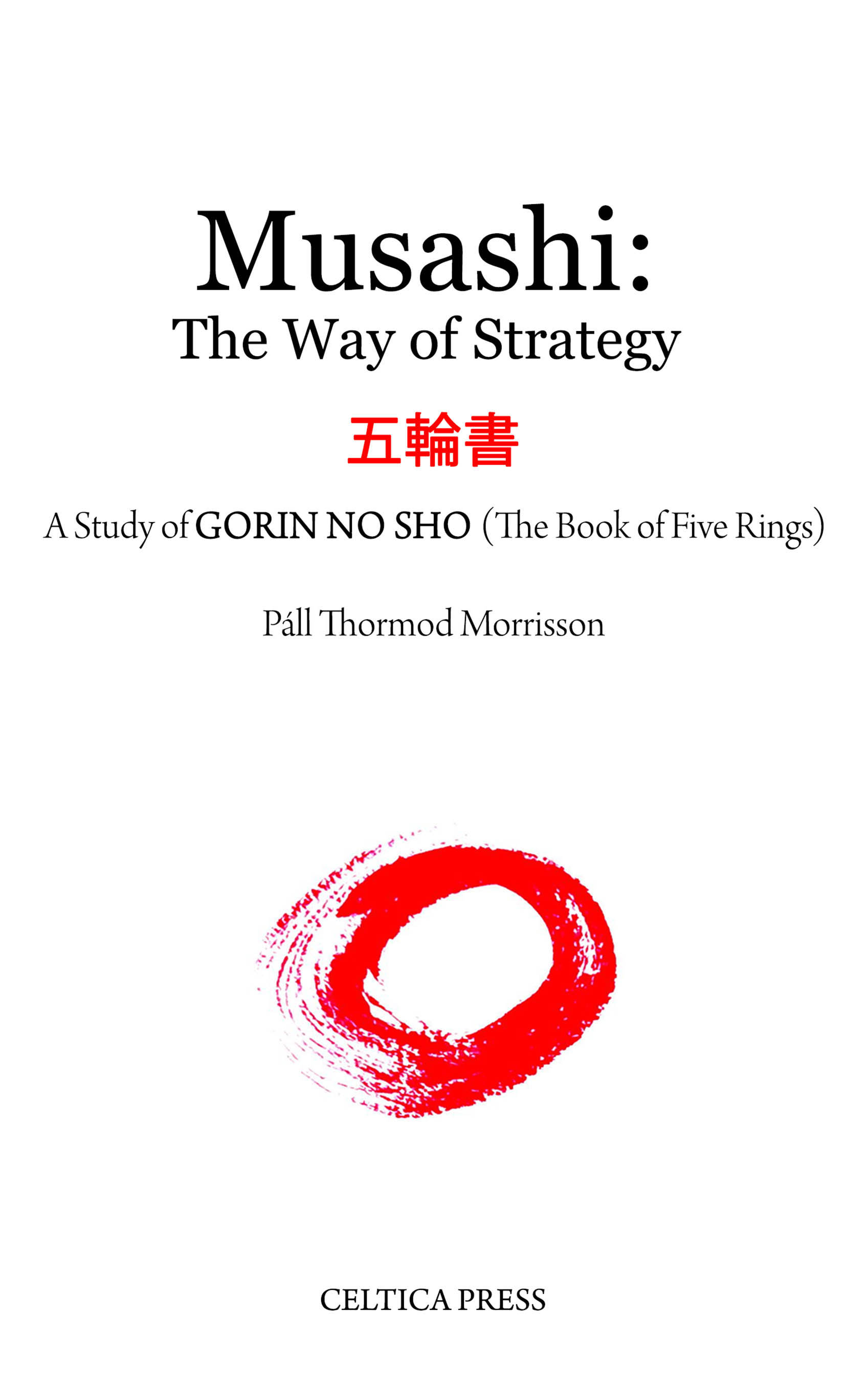 MUSASHI: The Way of Strategy