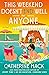 This Weekend Doesn't End Well for Anyone by Catherine Mack