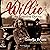 Willie – Rum Running Queen:...