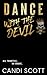 Dance with the Devil: A Biker MC Dark Romance