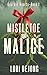 Mistletoe and Malice (Guarded Hearts Book 1)