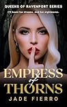 Empress of Thorns