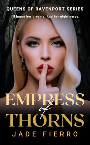Empress of Thorns (Queens of Ravenport #2)