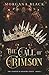 The Call of Crimson (The Crimson & Shadows Series)
