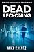 Dead Reckoning (Dr. Zack Wi...