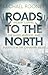 Roads to the North: Wilbert Coffin, the Gaspe Murders, and Injustice in the Canadian Wilds