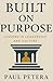 Built on Purpose: Lessons i...