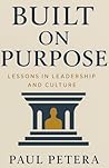 Built on Purpose:...