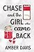 Chase and the girl who came back by Amber Davis